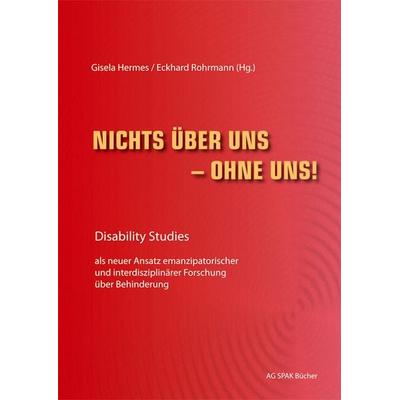 Nichts über uns - ohne uns!, Taschenbuch von Cornelia Renggli,Sigrid Arnade,HansGünter Heiden,Volker Schönwiese,Gisela Hermes, Verein zur Förderung