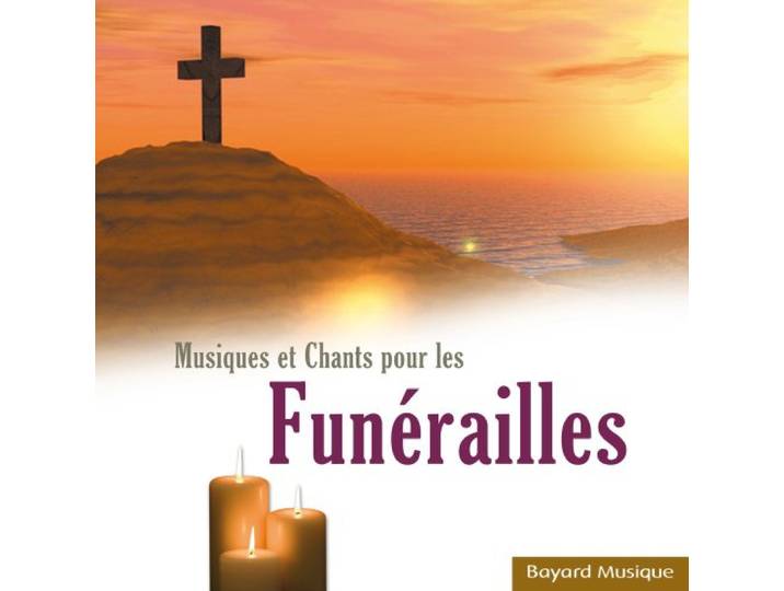 Musiques et chants pour les funérailles