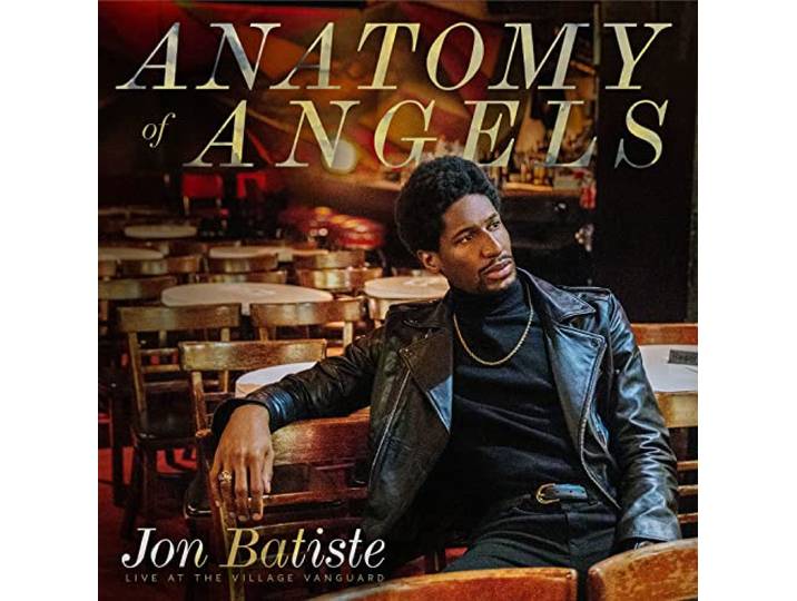 Jon Batiste - Anatomy Of Angles: Live A/T Village