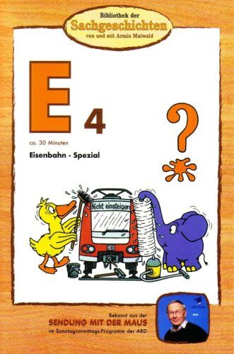Armin Maiwald - Bibliothek der Sachgeschichten - (E4) - Eisenbahn-Spezial - Preis vom 03.10.2026 20:43:07 h