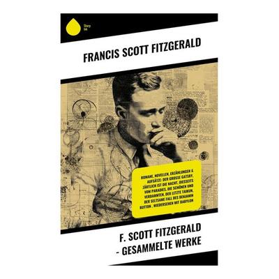 F. Scott Fitzgerald - Gesammelte Werke, Taschenbuch von F. Scott Fitzgerald, Copycat, 978-80-283-9940-5