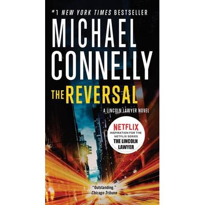 The Reversal, Taschenbuch von Michael Connelly, Hachette Book Group USA