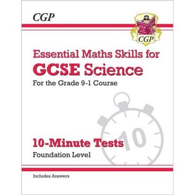 GCSE Science: Essential Maths Skills 10-Minute Tests - Foundation (includes answers), Taschenbuch von Cgp Books, CGP Books, 978-1-78294-865-0