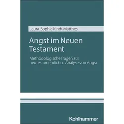 Angst im Neuen Testament, Sachbücher von Laura-Sophia Kindt-Matthes