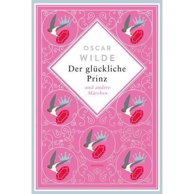 Oscar Wilde, Der glückliche Prinz. Märchen. Schmuckausgabe mit Silberprägung, Gebundene Ausgabe von Oscar Wilde, Anaconda, 978-3-7306-1334-4