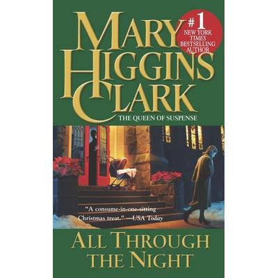 All Through the Night, Taschenbuch von Mary Higgins Clark, Simon + Schuster LLC