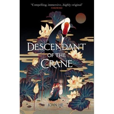 Descendant of the Crane, Taschenbuch von Joan He, Titan Books