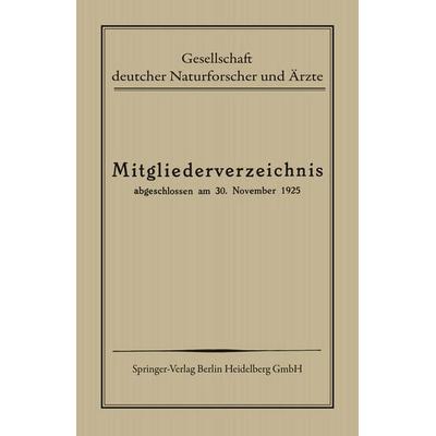Mitgliederverzeichnis, Taschenbuch von Gesellschaft deutscher Naturforscher und Ärzte, Springer Berlin, 978-3-662-33493-5