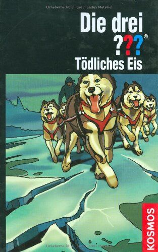 Kari Erlhoff - Die drei ??? Tödliches Eis - Preis vom 18.10.2026 15:28:09 h
