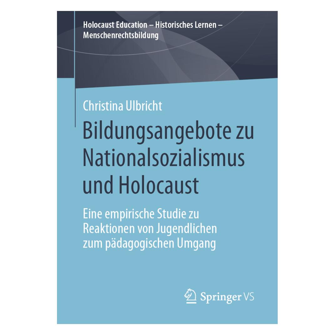 Springer Bildungsangebote zu Nationalsozialismus und Holocaust (Deutsch, Softcover, Christina Ulbricht) (56125471)