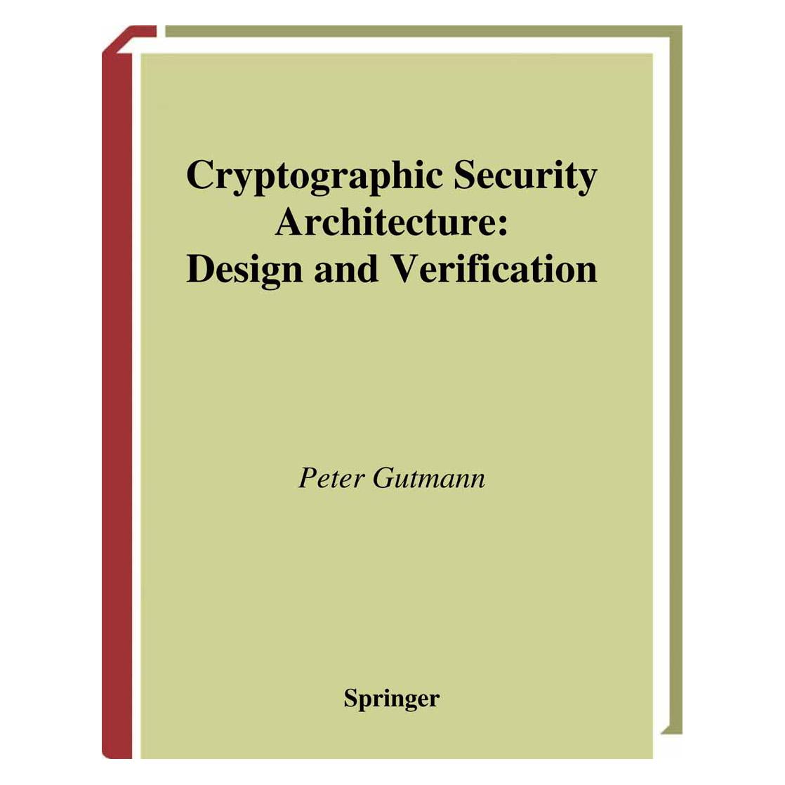 Springer Cryptographic Security Architecture (Englisch, Softcover, Peter Gutmann) (55382866)