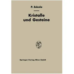 Kristalle und Gesteine, Fachbücher von Pentti E. Eskola