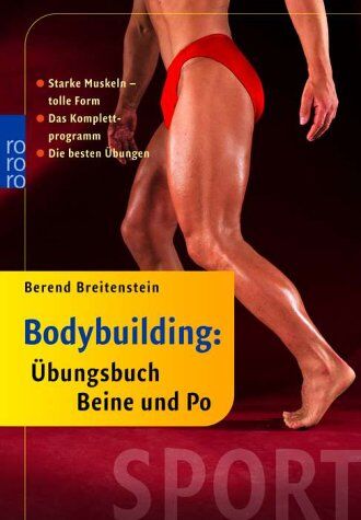 Berend Breitenstein - Bodybuilding: Übungsbuch Beine und Po - Preis vom 30.09.2026 09:01:18 h