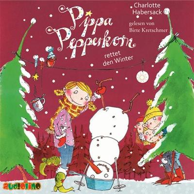 Pippa Pepperkorn rettet den Winter (6) - Charlotte Habersack, Audio, 4057664031266