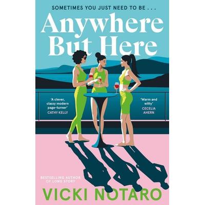 Anywhere but Here, Taschenbuch von Vicki Notaro, Penguin Books Ltd, 978-1-84488-700-2
