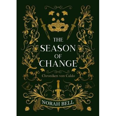 The Season of Change, Taschenbuch von Norah Bell, Nova MD, 978-3-9894236-6-4