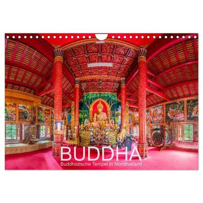 BUDDHA - Buddhistische Tempel in Nordthailand (Wandkalender 2027 DIN A4 quer), CALVENDO Monatskalender