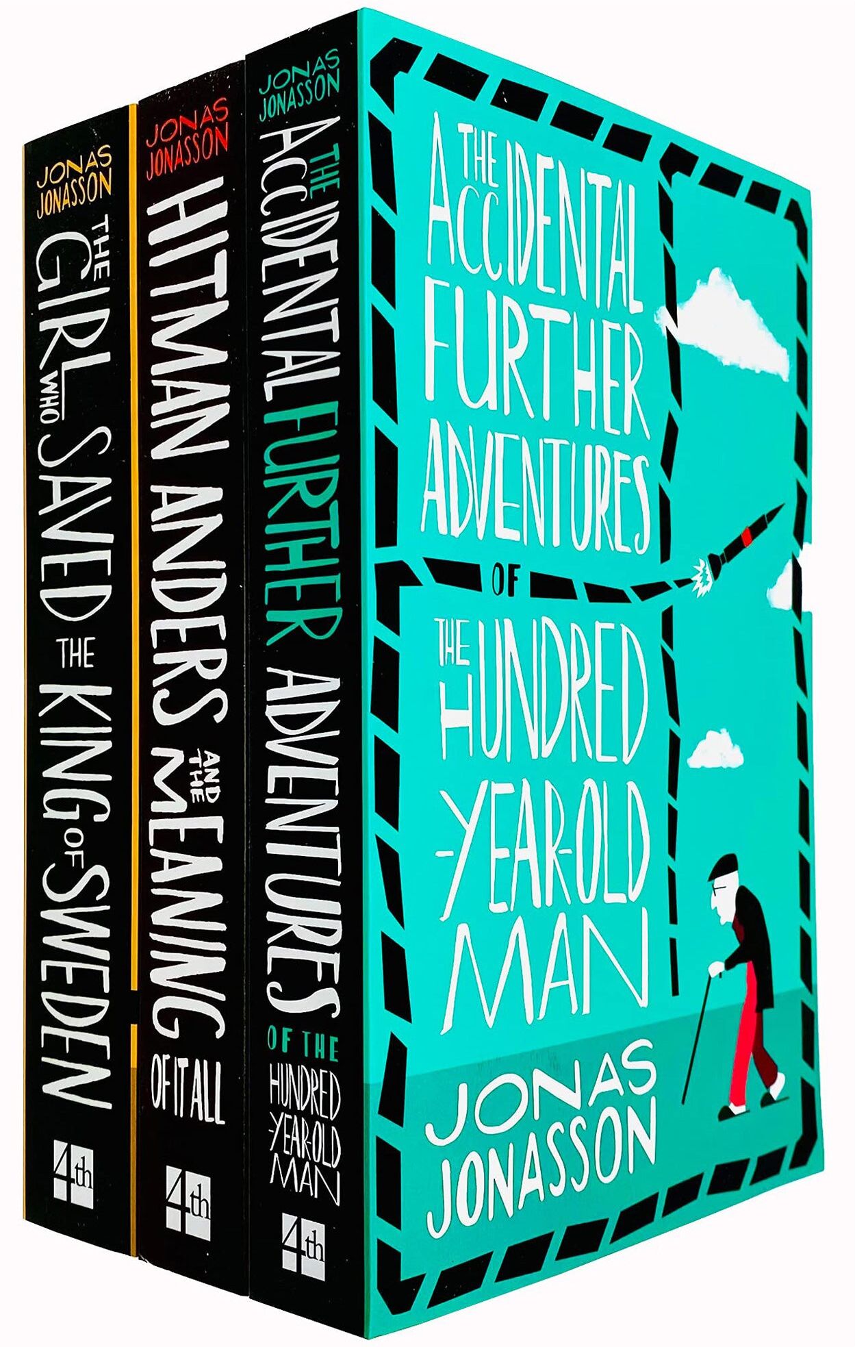 Fourth Estate Jonas Jonasson 3 Books Collection Set (Accidental Further Adventures, Hitman Anders and The Girl Who Saved the King)