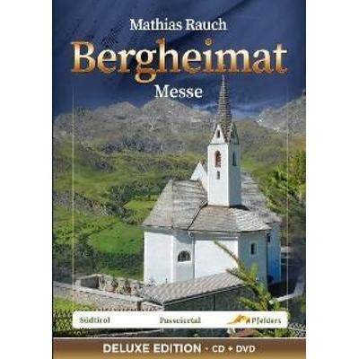 Bergheimat Messe - Deluxe Edition CD+DVD - Mathias Rauch, CD
