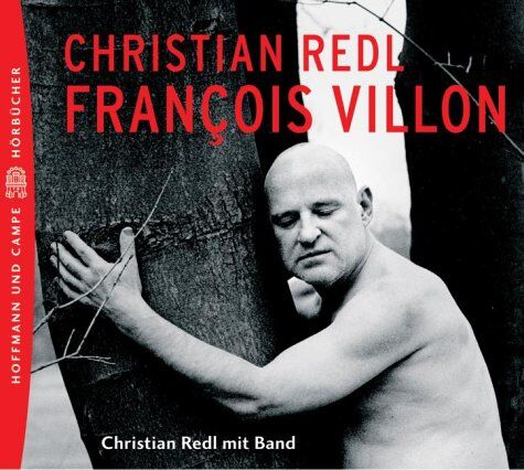 Christian Redl Francois Villon. CD. Musikalischen Hörstück. - Preis vom 09.10.2026 07:28:09 h