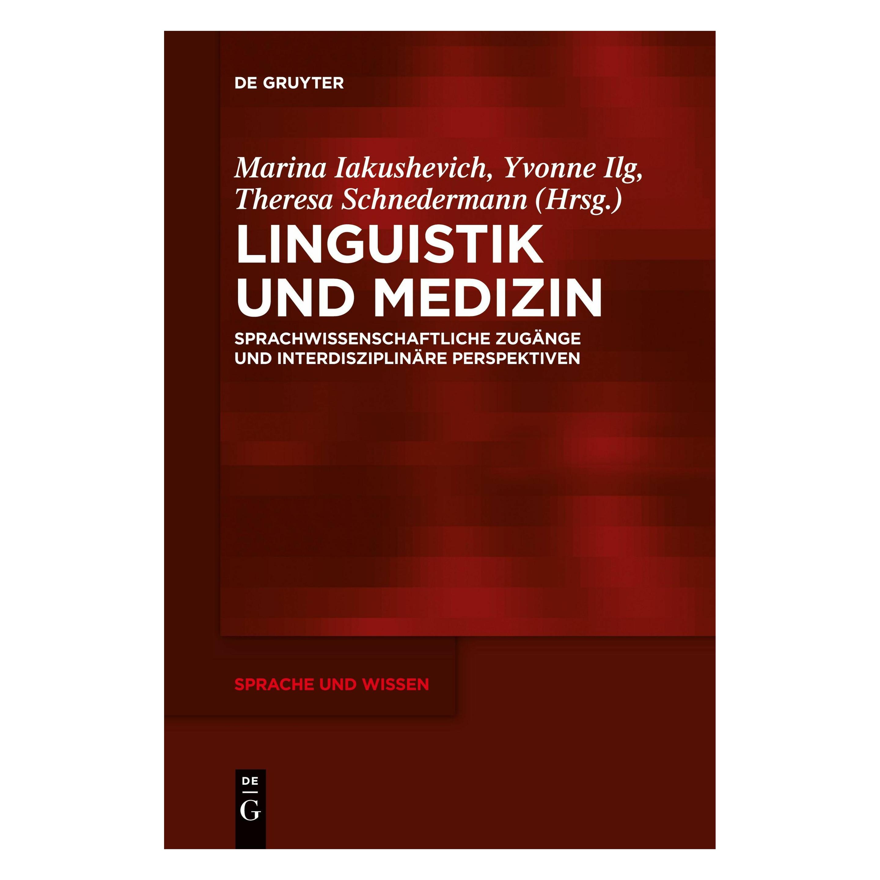 De Gruyter Theresa Schnedermann (Deutsch, Softcover, Marina Iakushevich, Theresa Schnedermann, Yvonne Ilg) (39561459)