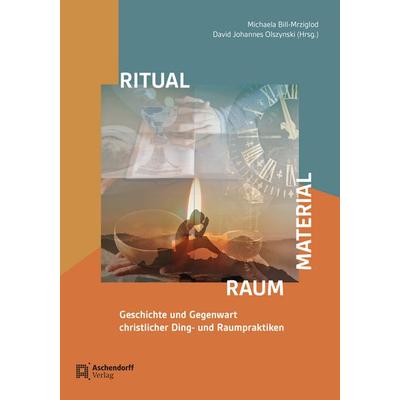 Ritual - Material - Raum, Taschenbuch von , Aschendorff, 978-3-402-25098-3