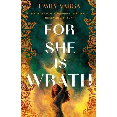 For She Is Wrath, Gebundene Ausgabe von Emily Varga, Macmillan USA, 978-1-250-87738-3