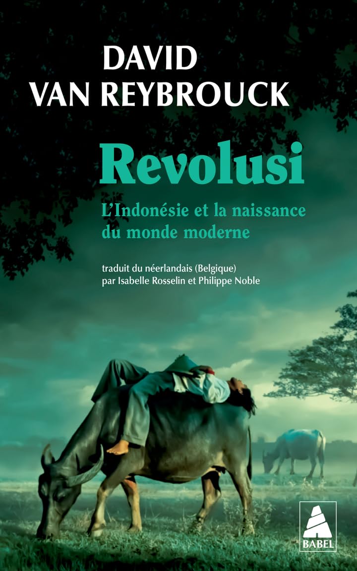 David Van Reybrouck - Revolusi : l'Indonésie et la naissance du monde moderne - Preis vom 09.10.2026 07:28:09 h