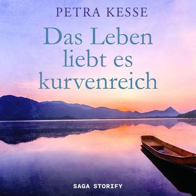 Das Leben liebt es kurvenreich - Petra Kesse, Audio, 9788728449035