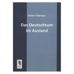 Das Deutschtum im Ausland, Fachbücher von Robert Hoeniger