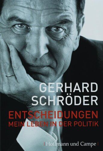 Gerhard Schröder - Entscheidungen: Mein Leben in der Politik - Preis vom 15.10.2026 23:06:25 h