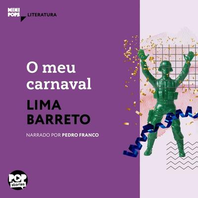 O meu carnaval - Lima Barreto, Audio, 9786554116213