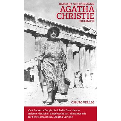Agatha Christie, Gebundene Ausgabe von Barbara Sichtermann, Osburg Verlag, 978-3-95510-215-9