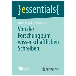 Von der Forschung zum wissenschaftlichen Schreiben, Fachbücher von David Kergel, Caroline Heil