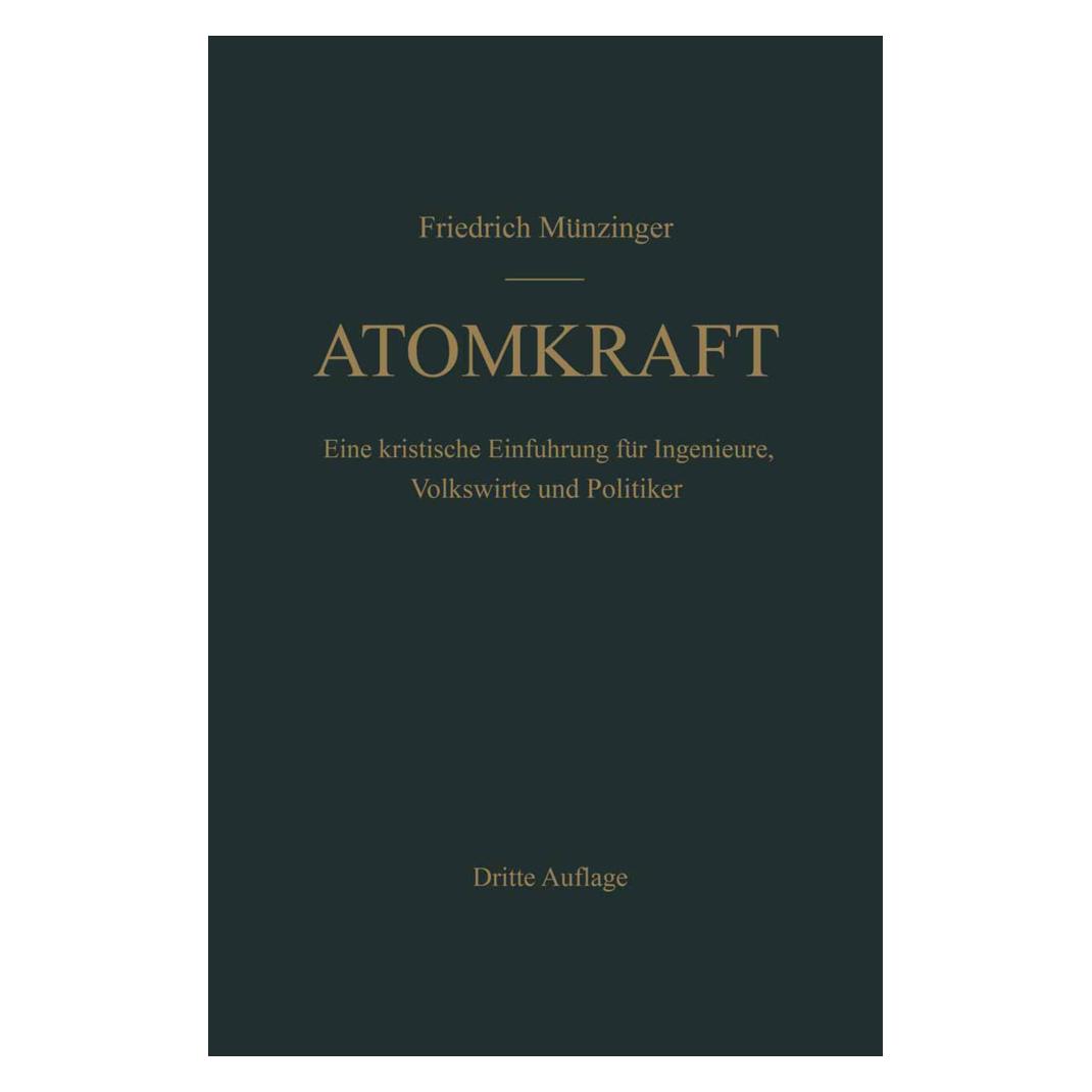 Springer Atomkraft (Deutsch, Softcover, F Münzinger, F. Münzinger) (55530115)
