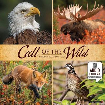 Call of the Wild 2027 12 X 12 Wall Calendar