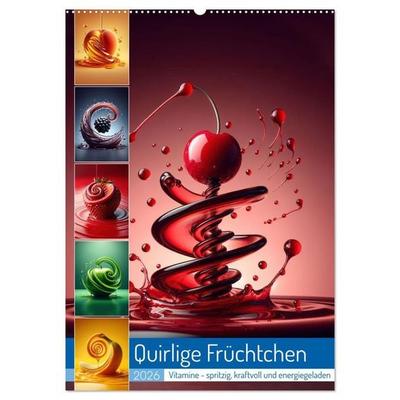 Quirlige Früchtchen (Wandkalender 2026 DIN A2 hoch), CALVENDO Monatskalender