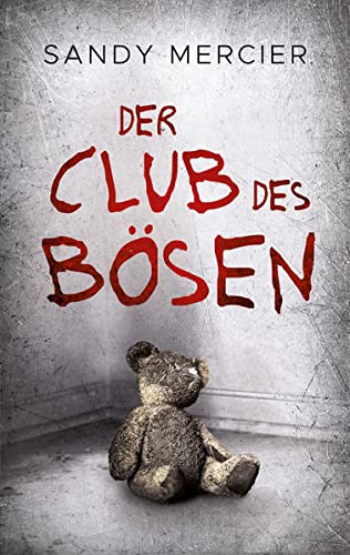 Sandy Mercier - Der Club des Bösen - Preis vom 09.10.2026 07:28:09 h