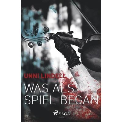 Was als Spiel begann - Ein Norwegen-Krimi, Taschenbuch von Unni Lindell, BoD - Books on Demand, 978-87-26-22345-3