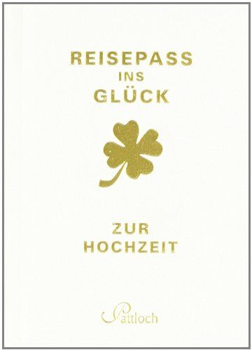 Janina Kurz - Reisepass ins Glück: zur Hochzeit - Preis vom 14.10.2026 23:07:16 h