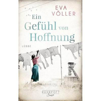 Ein Gefühl von Hoffnung, Taschenbuch von Eva Völler, Lübbe