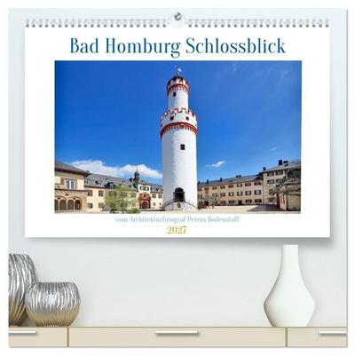 Bad Homburg Schlossblick (hochwertiger Premium Wandkalender 2027 DIN A2 quer), Kunstdruck in Hochglanz