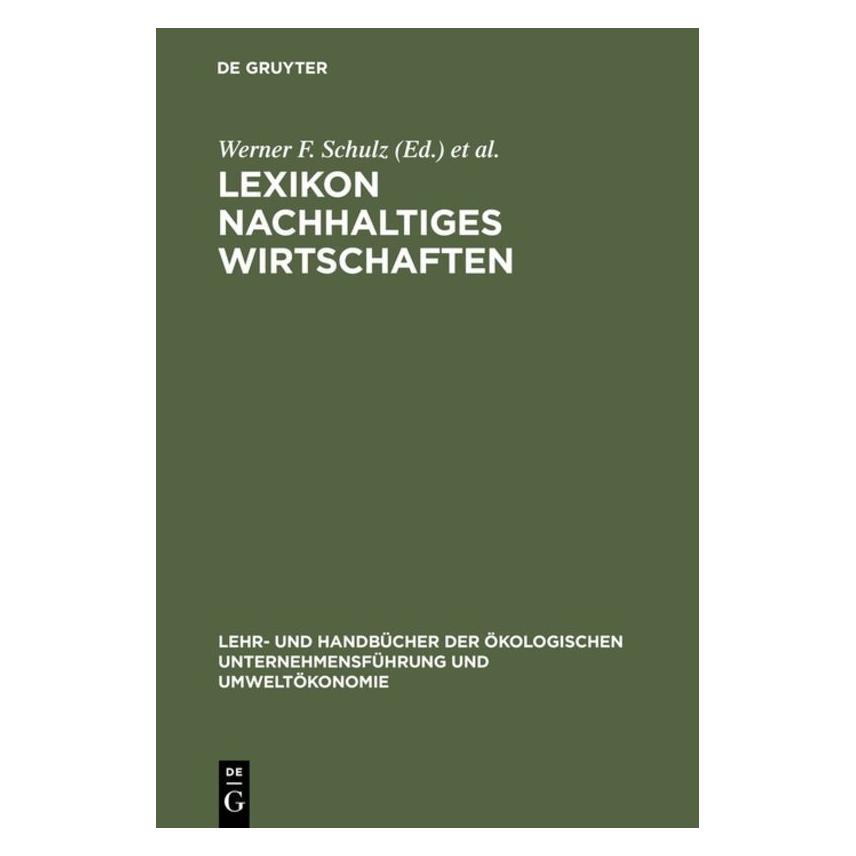 De Gruyter Lexikon Nachhaltiges Wirtschaften (67828029)