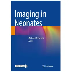 Imaging in Neonates, Fachbücher von Michael Riccabona