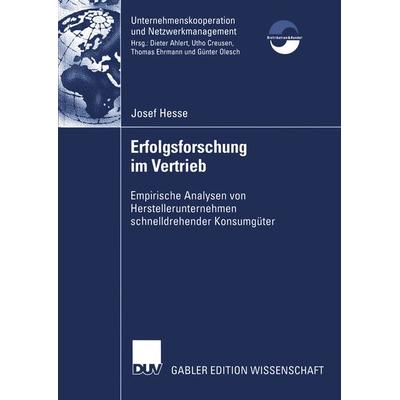 Erfolgsforschung im Vertrieb, Taschenbuch von Josef Hesse, Deutscher Universitätsverlag, 978-3-8244-8238-2