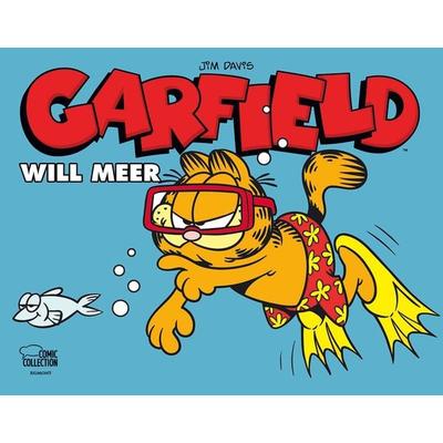 Garfield - will Meer, Taschenbuch von Jim Davis, Egmont Comic Collection, 978-3-7704-0549-7