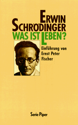 Erwin Schrödinger - Was ist Leben? Die lebende Zelle mit den Augen des Physikers betrachtet - Preis vom 16.10.2026 11:41:07 h