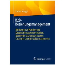 B2B-Beziehungsmanagement, Fachbücher von Enrico Maggi