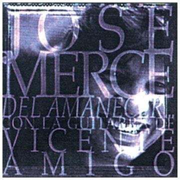 José Mercé - Del Amanecer - Preis vom 14.10.2026 23:07:16 h