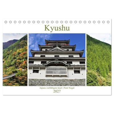 Kyushu - Japans vielfältigste Insel (Tischkalender 2027 DIN A5 quer), CALVENDO Monatskalender